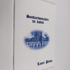 Lauri Palva : Sankarivainajien tie kotiin (signeerattu) - pikkukuva 1