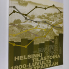 Helsinki tilastoina 1800-luvulta nykypäivään - pikkukuva 1