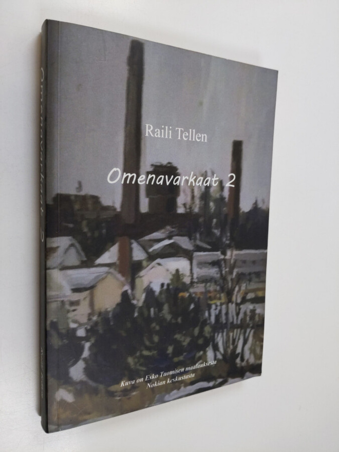 Raili Tellen : Omenavarkaat 2