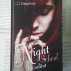 C.J. Daugherty - Night School: Yön valitut, Yön perintö - pikkukuva 1