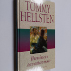 Tommy Hellsten : Ihminen tavattavissa : kohtaamisen taito - pikkukuva 1