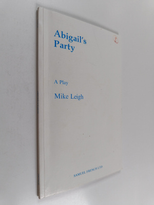 Mike Leigh : Abigail's Party