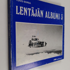 Toivo Sorsa : Lentäjän albumi 3 - pikkukuva 1
