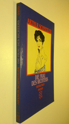 Arthur Schnitzler : Die Frau des Richters