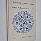 Tom Sandqvist : Kotiinkaipuun kuva : Martti Aiha Skyllan ... - pikkukuva 1