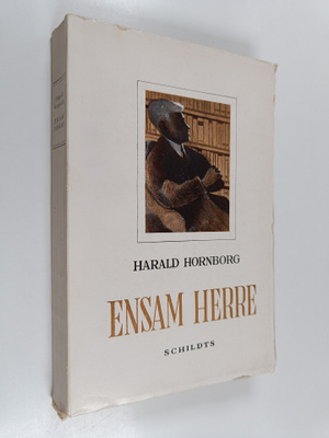 Harald Hornborg : Ensam herre