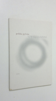 Pekka Pylväs : Yön yli ja sinne : runoja