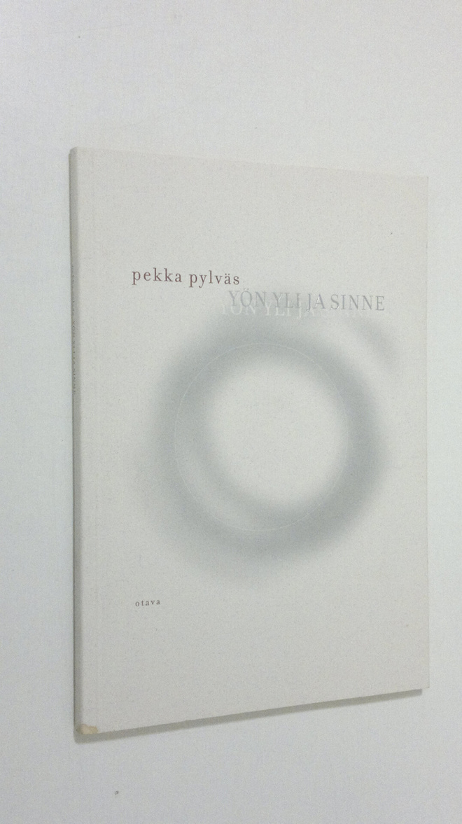 Pekka Pylväs : Yön yli ja sinne : runoja