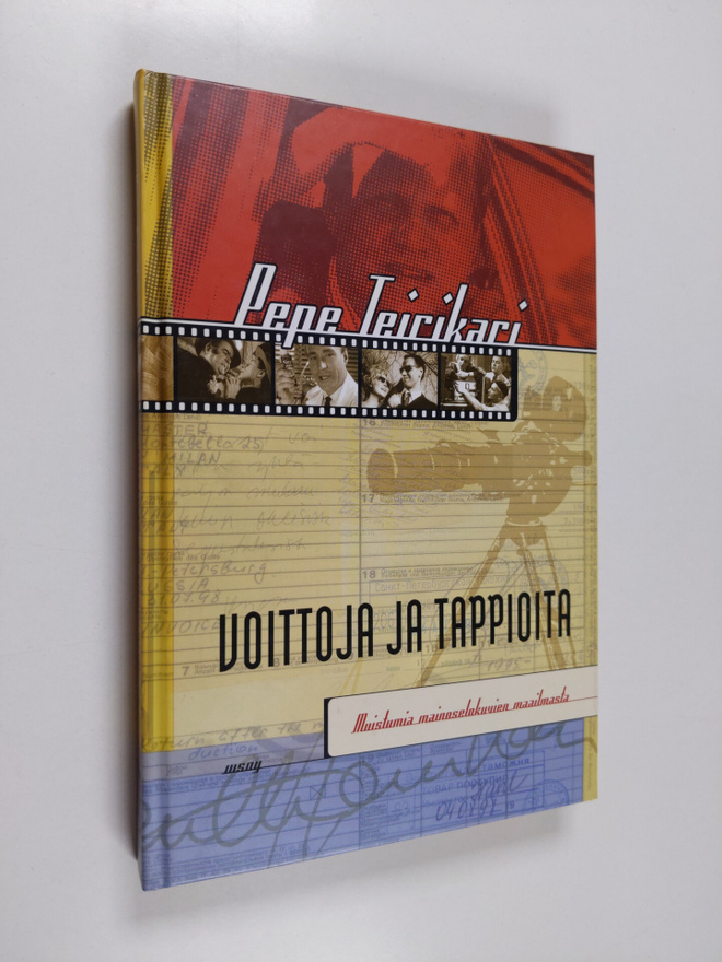 Pentti Teirikari : Voittoja ja tappioita : muistumia main...