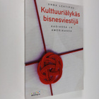 Unna Lehtipuu : Kulttuuriälykäs bisnesviestijä Aasiassa j... - pikkukuva 1
