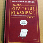 Hugleikur Dagsson: KUVITETUT KLASSIKOT - uusi - pikkukuva 1