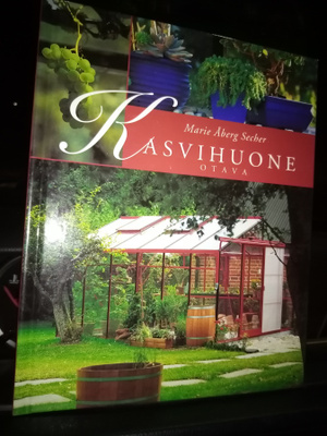 Ã…berg Secher : Kasvihuone ( SIS POSTIKULU)