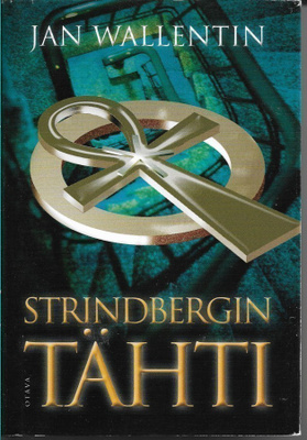 Jan Wallentin, Strindbergin tähti
