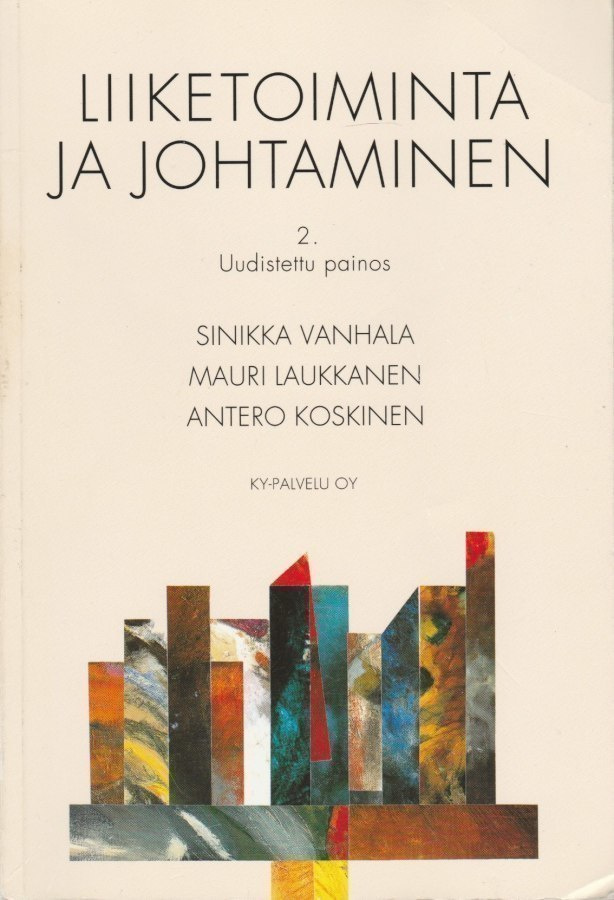 Sinikka Vanhala: Liiketoiminta ja johtaminen