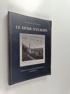 Alain Absire ym. : Le Desir d'Europe