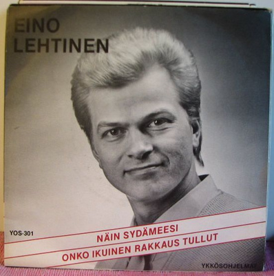 Single: Lehtinen, Eino - Näin sydämeesi / Onko ikuinen ...
