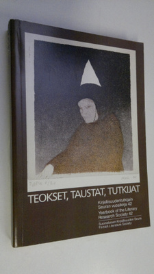 Jaana (toim.) Anttila : Teokset, taustat, tutkijat