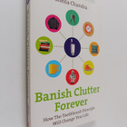 Sheila Chandra : Banish clutter forever : how the toothbr... - pikkukuva 1