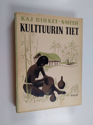 Kaj Birket-Smith : Kulttuurin tiet