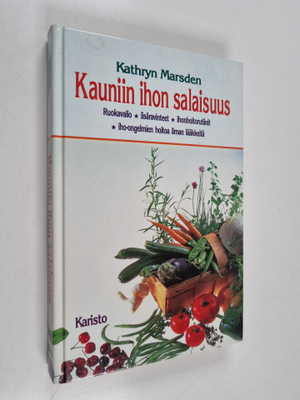Kathryn Marsden : Kauniin ihon salaisuus