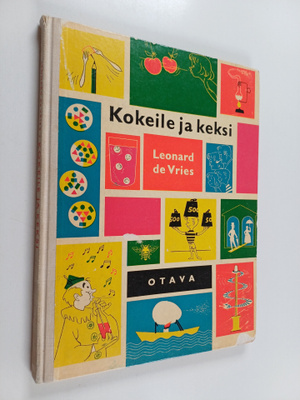 Leonard De Vries : Kokeile ja keksi : 120 luonnontieteell...