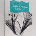 Mitra Vasara : Sisäisen rauhan käsikirja - pikkukuva 1
