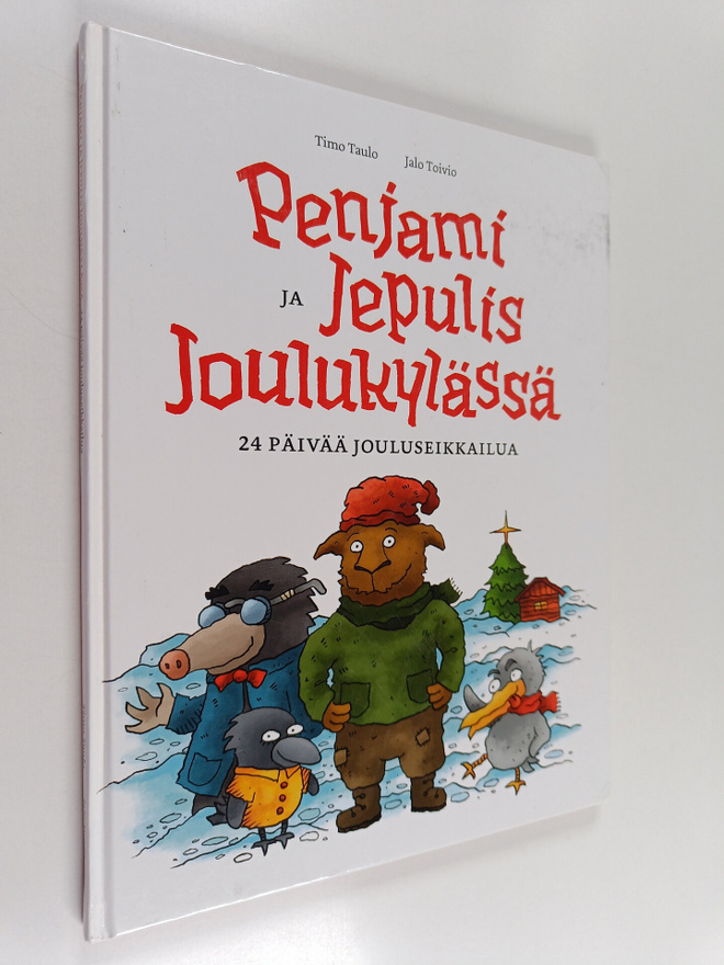 Timo Taulo : Penjami ja Jepulis Joulukylässä : 24 päivää ...