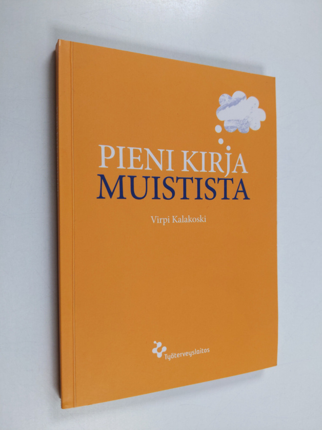 Virpi Kalakoski : Pieni kirja muistista