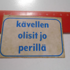 K13 Jenkki Tarra-Jenkki 1968 #kävellen olisit jo perillä - pikkukuva 1