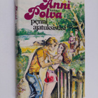 Anni Polva : Penni ajatuksistasi - pikkukuva 1