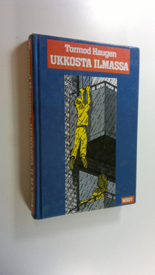 Tormod Haugen : Ukkosta ilmassa