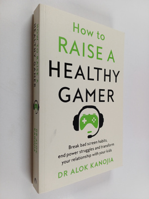 Alok Kanojia : How to Raise a Healthy Gamer - End Power S...
