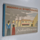 Nuoriso- ja sivistystaloja rakentamaan - pikkukuva 1