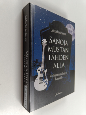 Jukka Koskelainen : Sanoja mustan tähden alla : matkoja m...