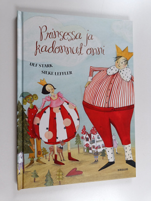 Ulf Stark : Prinsessa ja kadonnut onni