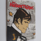 Hugo Pratt : Corto Maltese - Les Helvetiques - pikkukuva 1