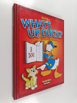 What's up, duck? : opi englantia Aku Ankan kanssa