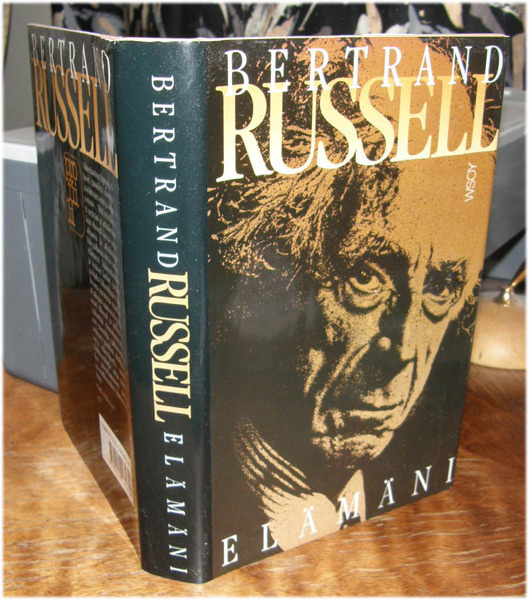 Bertrand Russell - Elämäni - WSOY sid. 1990