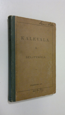 Kalevala 2, Selityksiä