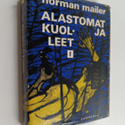 Jorma Partanen ym. : Alastomat ja kuolleet - romaani. 1 - pikkukuva 1