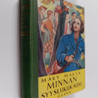 Mary Marck : Minnan syyslukukausi : koululaisromaani - pikkukuva 1