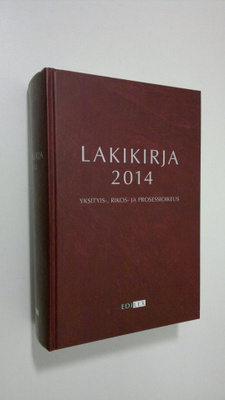 Lakikirja 2014: Yksityis-, rikos- ja prosessioikeus