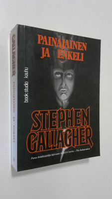 Stephen Gallagher : Painajainen ja enkeli