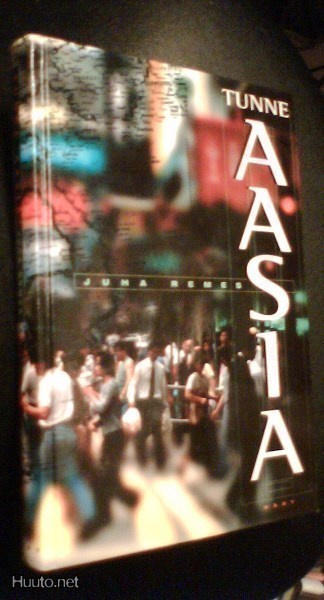 Juha Remes: Tunne AASIA (1.p.1997) Sis.postikulut