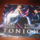 Saara Aalto ja Teemu Roivainen Tonight  cd avaamaton - pikkukuva 1
