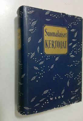 Suomalaiset kertojat : valikoima suomalaista kertomakirja...