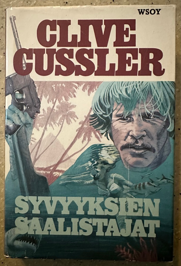[Kirja] CLIVE CUSSLER: SYVYYKSIEN SAALISTAJAT