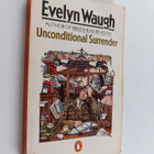 Evelyn Waugh : Unconditional surrender : The conclusion o... - pikkukuva 1