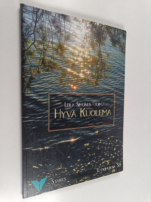 Leila (toim.) Simonen : Hyvä kuolema