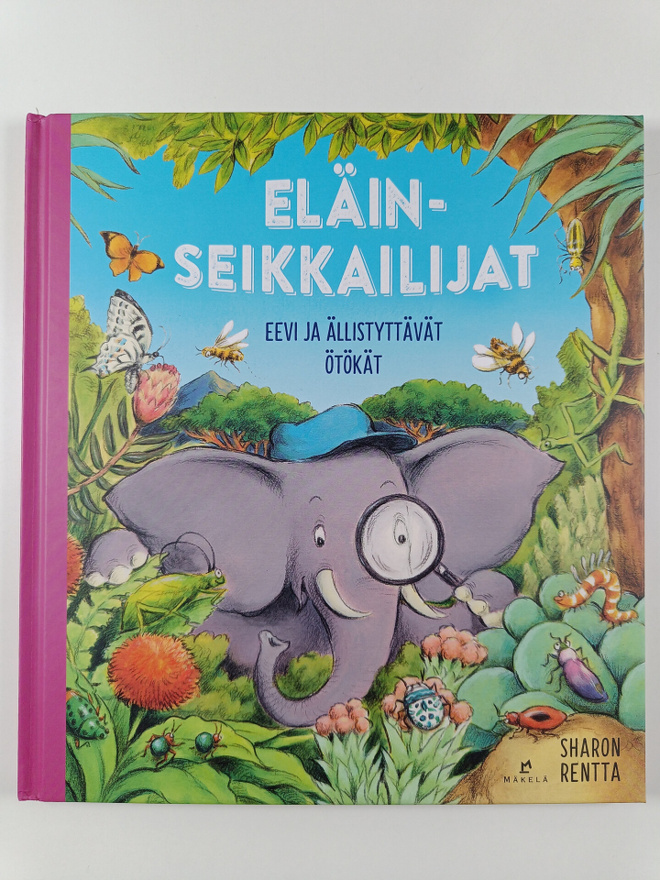 Sharon Rentta : Eevi ja ällistyttävät ötökät